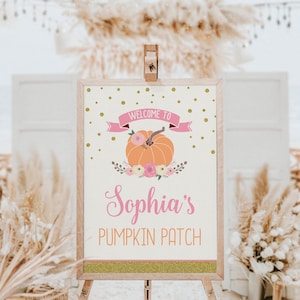 Pumpkin Birthday Welcome Sign, Pumpkin Patch Welcome Poster, Editable Fall Birthday Welcome Sign, Little Pumpkin Birthday Welcome Sign