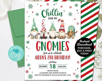 May include: A red, green, and white invitation with a gnome theme. The invitation says "Chillin' with my Gnomies" and "Join us to celebrate Aiden's 8th Birthday!" The invitation is for a party on December 18th from 12pm to 2pm at Aiden's House. The address is 123 Gnome Lane, Denver, CO 80120. RSVP to Stephanie at 222-222-222 by December 15th.