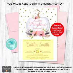 May include: A pink and yellow baby shower invitation with a watercolor pumpkin and floral design. The text reads "A sweet little Pumpkin is on her way!" and "Caitlin Smith".