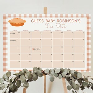 Cutie Pie Baby Shower Guess Arrival Date Calendar Sign, Pie Guess Baby's Due Date Calendar Fall Baby Shower Decoration Corjl Template 0020