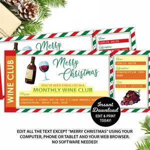 May include: A printable Christmas gift certificate for a monthly wine club membership. The certificate features a red, white, and green striped border, a bottle of wine and a glass of wine, and the text "Merry Christmas, You've been enrolled in a Monthly Wine Club".