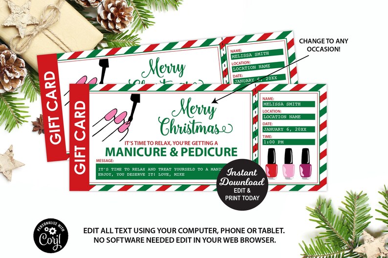 May include: A printable Christmas gift card for a manicure and pedicure. The card is red, green and white with a festive design. It says "Merry Christmas" and "It's time to relax, you're getting a manicure & pedicure".