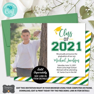 May include: Graduation announcement with a photo of a young person in a white shirt. The invitation features the text "Class of 2021" in green and yellow, with announcement details. The invitation is inside a green envelope.