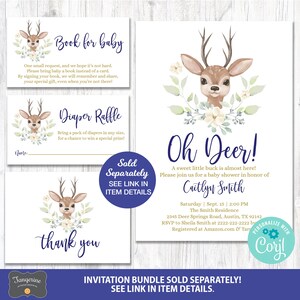 May include: A baby shower invitation with a cute deer illustration and floral accents. The invitation is for a baby shower in honor of Caitlyn Smith. The text reads "Oh Deer! A sweet little buck is almost here! Please join us for a baby shower in honor of Caitlyn Smith. Saturday | Sept. 15 | 2:00 PM The Smith Residence 2345 Deer Springs Road, Austin, TX 92142 RSVP to Sheila Smith at 2222-222-2222 by Registered at Amazon.com & Tar"