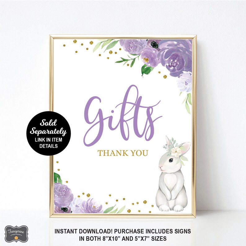 May include: Purple and green floral printable sign with a white bunny rabbit and gold glitter. The sign says "Gifts Thank You".