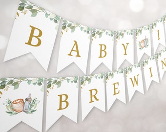 Coffee A Baby is Brewing Banner Coffee Baby Shower Bunting Decoration Coed Baby Shower Greenery Gender Neutral Instant Download 0018