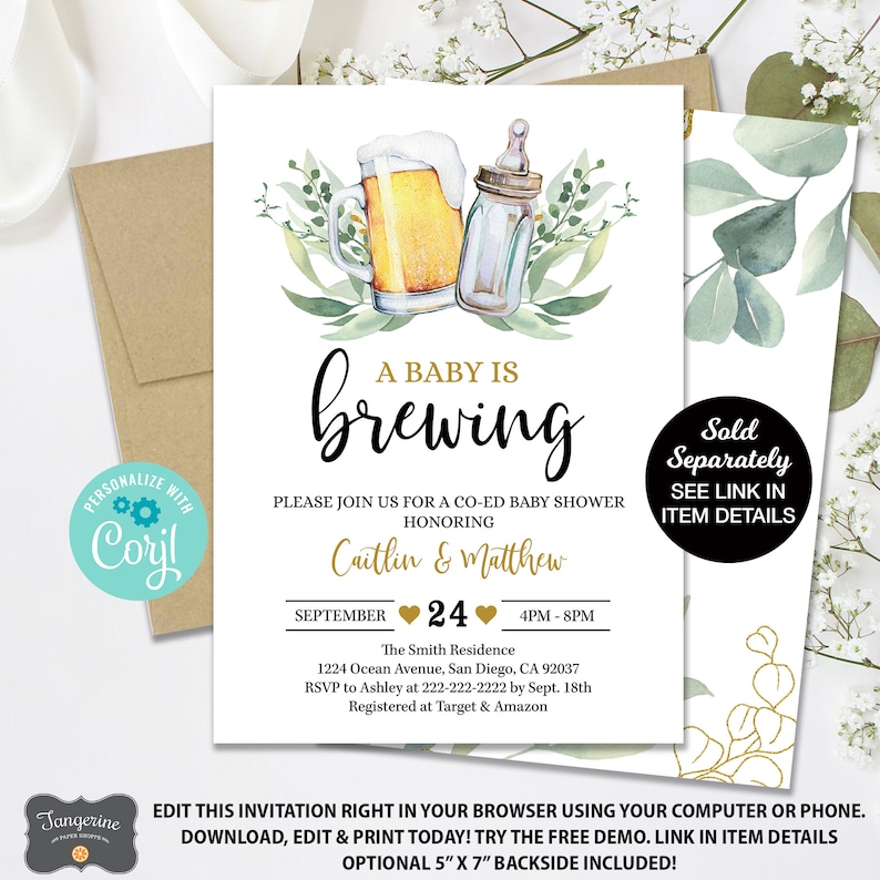 May include: A white baby shower invitation with green and gold floral accents. The invitation reads "A Baby is Brewing" and features a beer mug and a baby bottle. The invitation is for a co-ed baby shower honoring Caitlin & Matthew on September 24th from 4pm to 8pm at The Smith Residence. RSVP to Ashley at 222-222-2222 by September 18th. Registered at Target & Amazon.