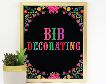 Bib Decorating Sign, Fiesta Baby Shower Decoration, Mexican Floral Decorate a Bib Table Sign