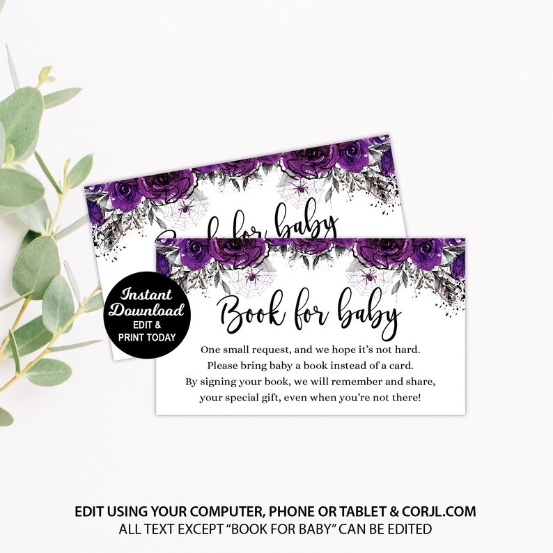 May include: Purple and black floral baby shower book request card with the text "Book for baby" and "One small request, and we hope it's not hard. Please bring baby a book instead of a card. By signing your book, we will remember and share, your special gift, even when you're not there!"
