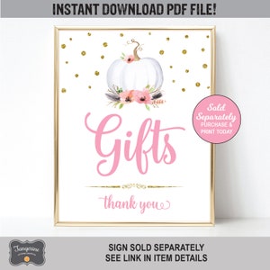 May include: A printable sign with a white pumpkin and pink flowers, gold glitter, and the text "Gifts" in pink. The sign also says "Thank you" and "Sold Separately Purchase & Print Today".
