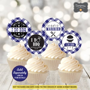 May include: Four cupcake toppers with a blue and white checkered background. The toppers feature the text "I Do BBQ" with different designs, including a grill, a ring, and the text "Can't Say 'I Do' Without BBQ!" and "Eat, drink & be married".