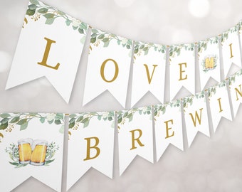 Love is Brewing Banner, Beer Wedding Shower Bunting Brewery Couples Engagement Party Decoration Bridal Shower Wedding Instant Download 0026