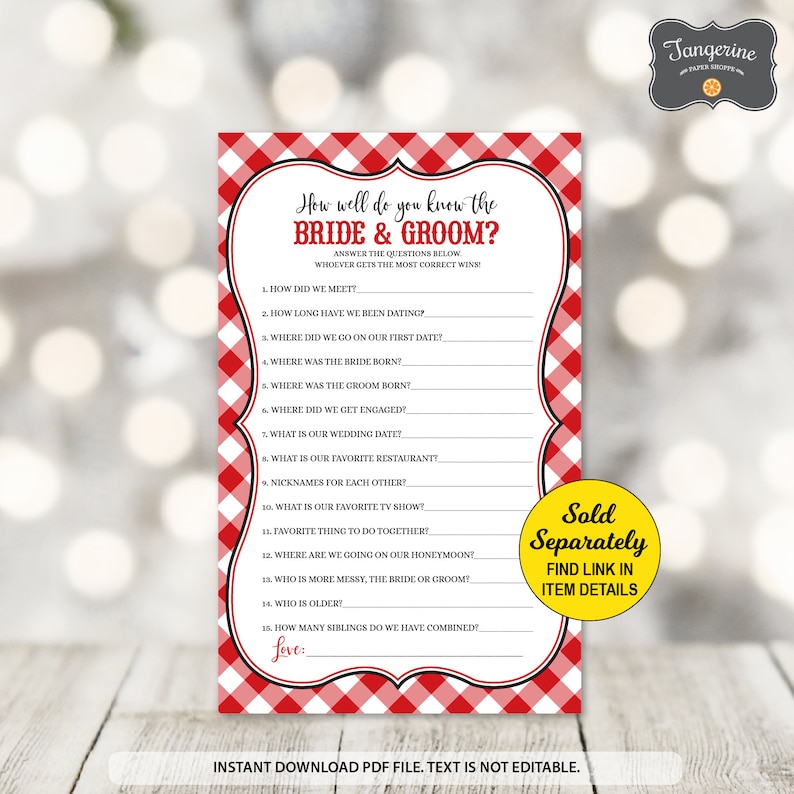 May include: A printable game card with a red and white gingham pattern. The text "How well do you know the Bride & Groom?" is featured, along with a list of questions about the couple. The text "Sold Separately" and "Find link in item details" is also included.