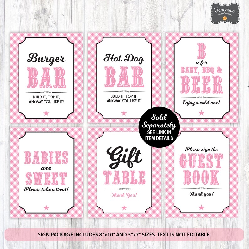 May include: Six pink and white gingham printable signs for a baby shower. The signs read "Burger Bar", "Hot Dog Bar", "B is for Baby, BBQ & Beer", "Babies are Sweet", "Gift Table", and "Please sign the Guest Book".