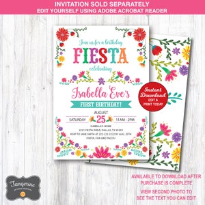 May include: Fiesta-themed birthday invitation with floral border. The invitation includes the text "Join us for a birthday FIESTA celebrating Isabella Eve's FIRST BIRTHDAY!" and event details. The design features bright colors and a festive style.