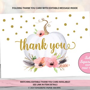 May include: White pumpkin with gold glitter accents and pink floral accents. The pumpkin has the words "thank you" written in gold glitter. The card is decorated with gold glitter dots. The card has a pink box with the text "Sold Separately EDIT & PRINT TODAY".