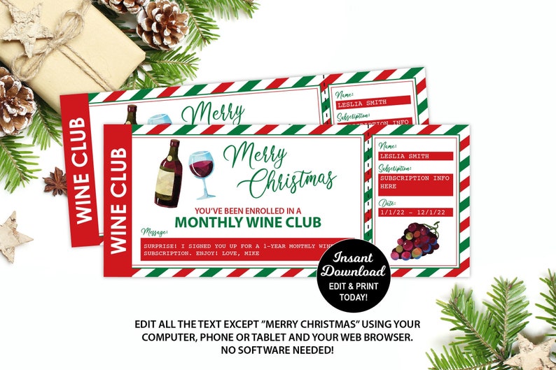 May include: A printable Christmas gift certificate for a monthly wine club membership. The certificate features a red and green striped background with a glass of wine and a bottle of wine. The text reads "Merry Christmas! You've been enrolled in a Monthly Wine Club".