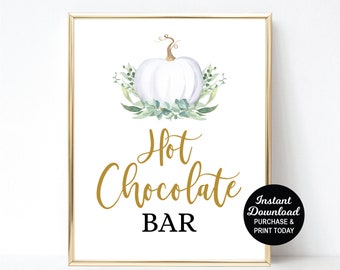 Hot Chocolate Bar Sign, White Pumpkin Baby Shower, Printable Hot Cocoa Sign, Greenery Baby Shower, Fall Baby Shower, Autumn, Drink Sign