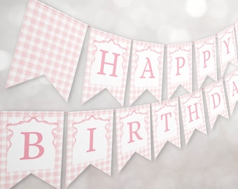 May include: A pink and white gingham banner with the words "HAPPY BIRTHDAY" in pink letters. Each pennant has a decorative border and is strung together with a pink ribbon, perfect for a birthday celebration.