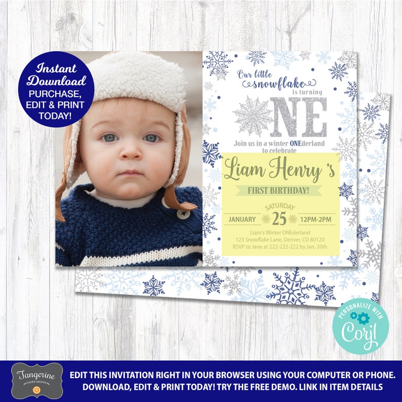 May include: A blue and white snowflake-themed first birthday invitation featuring a photo of a baby boy. The invitation reads "Our little snowflake is turning one" and includes the baby's name, Liam Henry, and the date and time of the party.