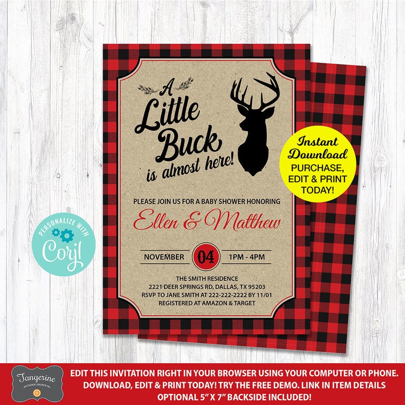 May include: A red and black buffalo plaid baby shower invitation with a brown background. The invitation says "A Little Buck is almost here!" and includes a silhouette of a deer head. The invitation also includes the date, time, and location of the shower.