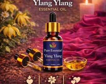 Pure Essential Ylang Ylang Fragrance Oil – Sweet Floral Aroma for Diffusers, Candles, Soap
