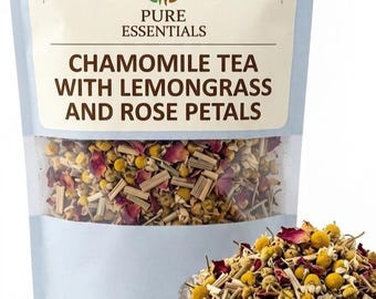 Chamomile Lemongrass Rose Petal Loose Leaf Herbal Tea Blend