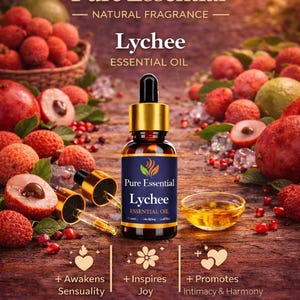 May include: A bottle of Pure Essential Lychee Essential Oil with a gold dropper, set amongst fresh lychee fruit. The image features text that reads "Awakens Sensuality", "Inspires Joy", and "Promotes Intimacy & Harmony". The bottle is surrounded by lychees.