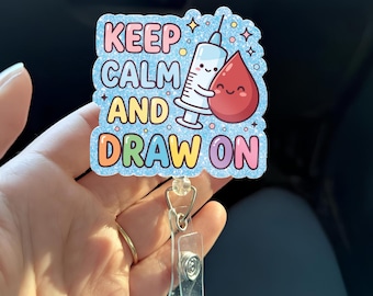 Porta-crachá "Mantenha a calma e desenhe", presente engraçado para flebotomista, humor sobre coleta de sangue, porta-crachá para enfermeiro(a), técnico(a) de enfermagem e profissional de laboratório.
