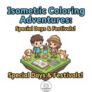 Op de afbeelding: Illustratie voor "Isometric Coloring Adventures: Special Days & Festivals!" met twee kinderen, een hond en een kat op een grasachtig eiland. De afbeelding bevat kunstbenodigdheden, een kleurboek en de tekst "Special Days & Festivals!"