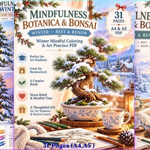May include: A digital coloring book titled Mindfulness Botanica & Bonsai Winter Rest & Renew featuring 31 pages in A4 and A5 sizes. The cover displays a snow-covered bonsai tree in a ceramic pot, a steaming mug, colored pencils, and a cat.
