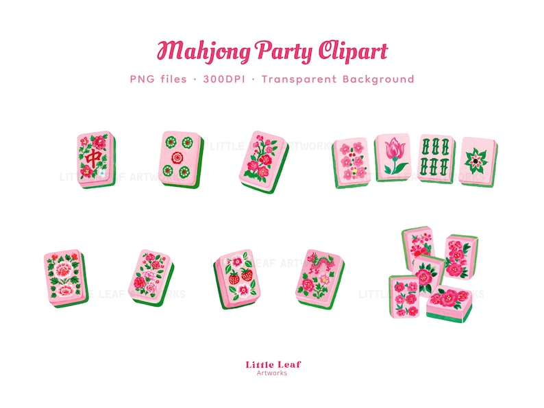 Op de afbeelding: Een verzameling digitale Mahjong-tegelillustraties met roze voorzijden, groene onderkanten en diverse bloem-, fruit- en karakterontwerpen. De tekst luidt Mahjong Party Clipart, PNG files, 300DPI, Transparent Background, en Little Leaf Artworks.