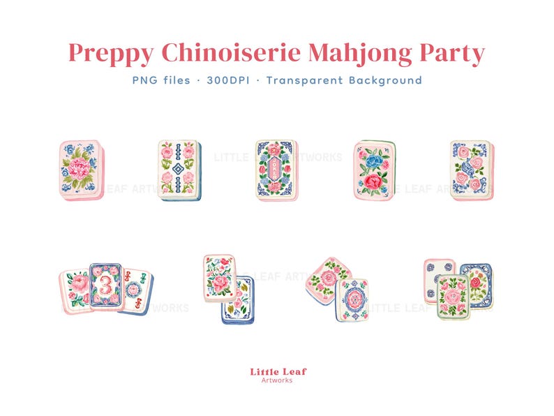 May include: A digital collection of Mahjong tiles featuring floral Chinoiserie patterns in pink, blue, and green. The text reads Preppy Chinoiserie Mahjong Party, PNG files, 300DPI, Transparent Background, and Little Leaf Artworks.