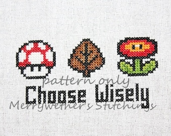 Super Mario - Choose Wisely Cross Stitch PATTERN