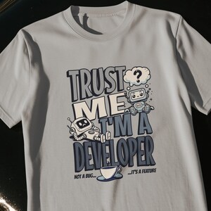 Camiseta para Desenvolvedor/Programador | Camiseta Divertida para Programador | Camiseta Nerd/Geek - Confie em Mim, Sou um Desenvolvedor imagem 2