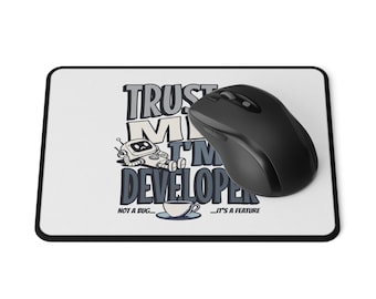 Regalo de oficina para desarrolladores: alfombrilla antideslizante para ratón, regalo para programadores, regalo de oficina para nerds tecnológicos, créeme, soy desarrollador.