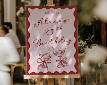 Personalisierte Geburtstag Willkommensschild, Pink & Rot gewellte Cocktailparty Beschilderung, digitaler Download