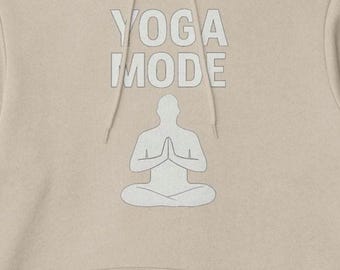Yoga Mode Meditation Hoodie