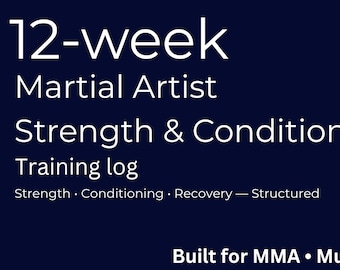 Martial Arts Strength and Conditioning Program PDF | 12 Week Training Plan Log