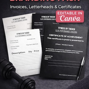 May include: A fitness coach branding pack with invoices, letterheads, and certificates. The pack includes light and dark versions, an instant download, and a free Canva account. The certificates are editable in Canva.