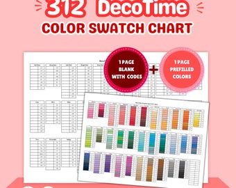 May include: A 312 DecoTime color swatch chart featuring two pages: one blank page with numerical codes and one prefilled page with color blocks. The chart includes a variety of hues organized by category, designed for A4 and US letter paper sizes.