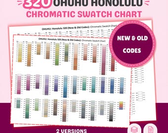 Ohuhu Honolulu 320 Chromatic Swatch Chart Printable, New and Old Codes Color Chart, Blank and Pre-filled Color Swatch PDF Alcohol Marker PDF