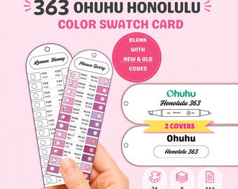 Ohuhu Honolulu 363 Color Swatch Card Printable (With New and Old Code), Alcohol Marker Color Chart, Digital Download, Blank Swatch Template