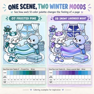 May include: A coloring guide titled ONE SCENE, TWO WINTER MOODS featuring two illustrations of a lamb and bear folding a blanket. The left panel, 07 FROSTED PINE, uses teal and blue tones. The right panel, 08 SNOWY LAVENDER NIGHT, uses purple and blue.
