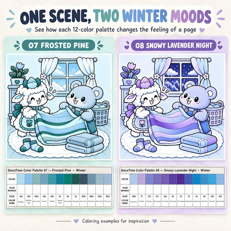 May include: A coloring guide titled ONE SCENE, TWO WINTER MOODS featuring two illustrations of a lamb and bear folding a blanket. The left panel, 07 FROSTED PINE, uses teal and blue tones. The right panel, 08 SNOWY LAVENDER NIGHT, uses purple and blue.