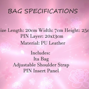 May include: Pink background with the text "BAG SPECIFICATIONS". The text includes size details: Length 20cm, Width 7cm, Height 25cm. It also lists the material as PU Leather and includes an Ita Bag, adjustable shoulder strap, and PIN insert panel.