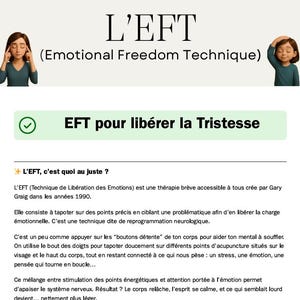 May include: A graphic with the title "L'EFT (Emotional Freedom Technique)" and the text "EFT pour libérer la Tristesse". The image includes illustrations of a person with their fingers on their temples.