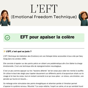 May include: A white graphic with the text "L'EFT (Emotional Freedom Technique)" and "EFT pour apaiser la colère". The image explains EFT, a technique for emotional release, and its benefits.