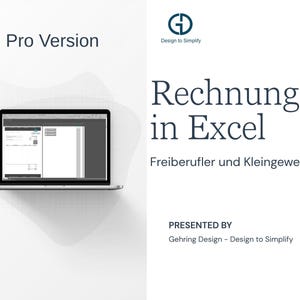 Könnte beinhalten: Ein Laptop zeigt eine Tabelle mit einem geöffneten Dokument. Der Text "Pro Version" befindet sich oben links. Der Titel "Rechnungen in Excel" wird groß angezeigt, darunter "Freiberufler und Kleingewerbe". Präsentiert von Gehring Design.