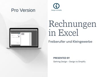 May include: A laptop displaying a spreadsheet with a document open. The text "Pro Version" is at the top left. The title "Rechnungen in Excel" is displayed in large font, with "Freiberufler und Kleingewerbe" below it. The presentation is by Gehring Design.